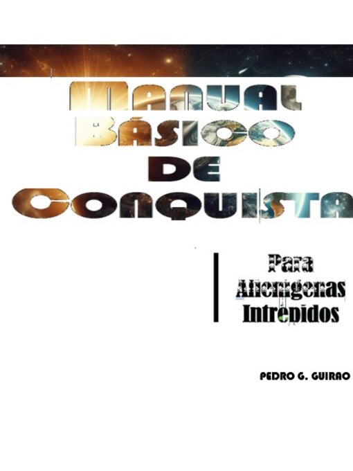 Title details for MANUAL BASICO DE CONQUISTA by PEDRO G. GUIRAO - Available